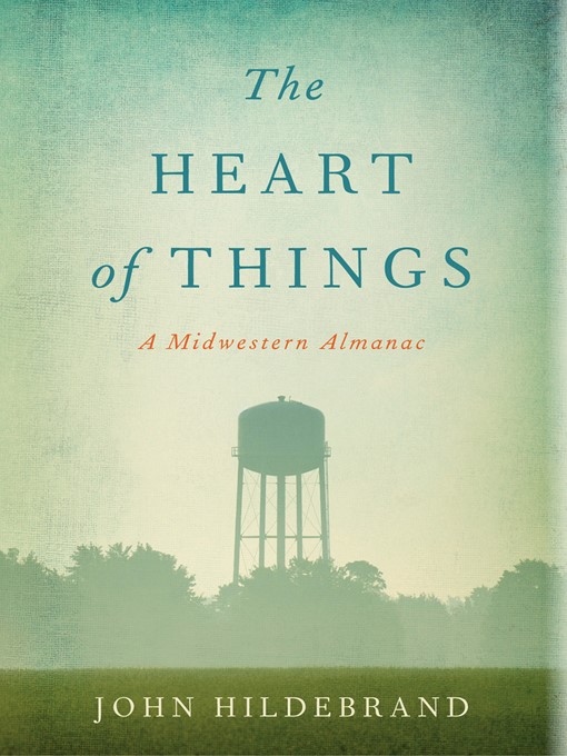 Cover image for The Heart of Things